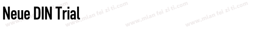Neue DIN Trial字体转换